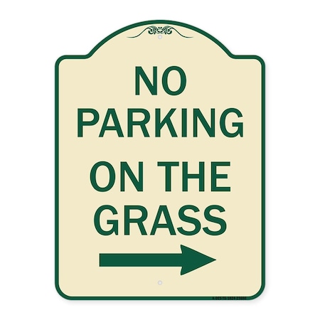 Signmission No Parking on Grass W/ Right Arrow Heavy-Gauge Aluminum Architectural Sign, 24" x 18", TG-1824-23686 A-DES-TG-1824-23686